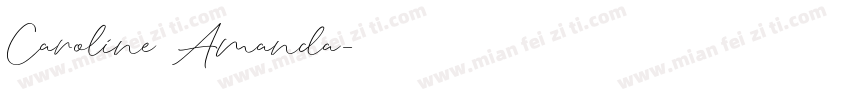 Caroline Amanda字体转换